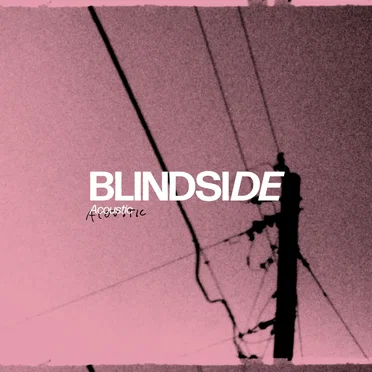 Blindside (acoustic)
