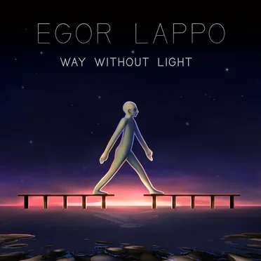 Way Without Light by Egor Lappo - album cover