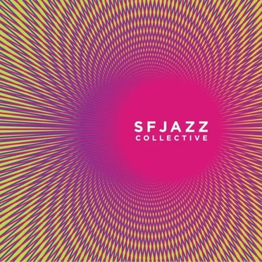 SFJAZZ Collective