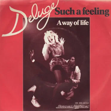 Such a Feeling / A Way of Life