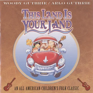 This Land Is Your Land: An All-American Children's Folk Classic