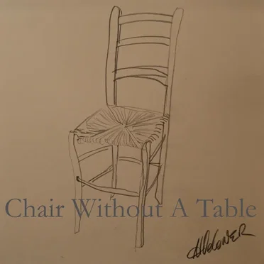 Chair Without a Table