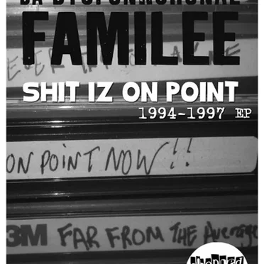 Shit Iz on Point '94 - '97 EP