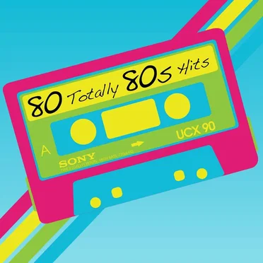 80 Totally 80s Hits by Various Artists - album cover