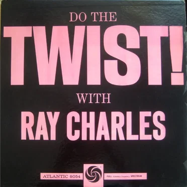 Do the Twist! With Ray Charles