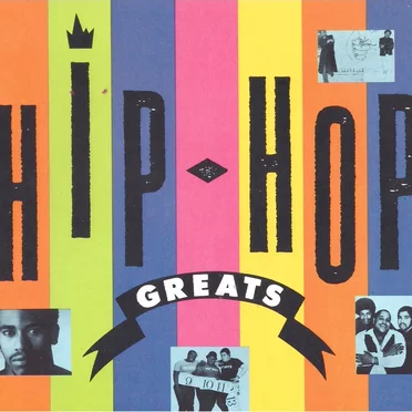 Hip Hop Greats: Classic Raps by Various Artists - album cover