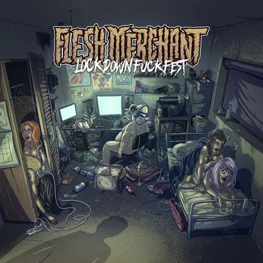 Lockdown Fuckfest by Flesh Merchant - album cover