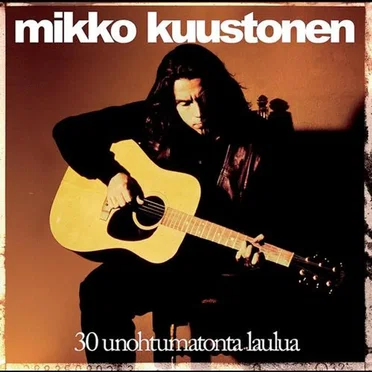 30 unohtumatonta laulua