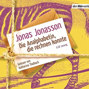 Die Analphabetin, die rechnen konnte by Jonas Jonasson - album cover