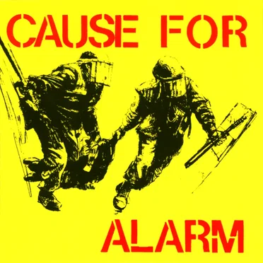 Cause for Alarm