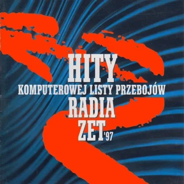Hity Komputerowej Listy Przebojów Radia Zet '97 by Various Artists - album cover