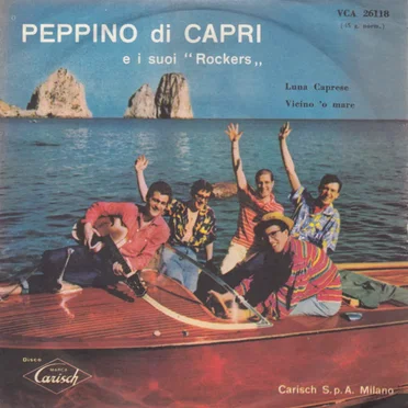 Luna caprese / Vicino 'o mare by Peppino di Capri e i suoi Rockers - album cover