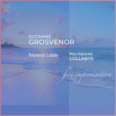 Polynesian Lullaby 2