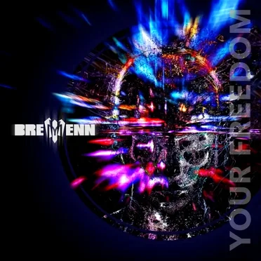 Your Freedom by BREMENN - album cover