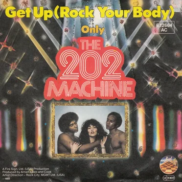 Get Up (Rock Your Body) by The 202 Machine - album cover