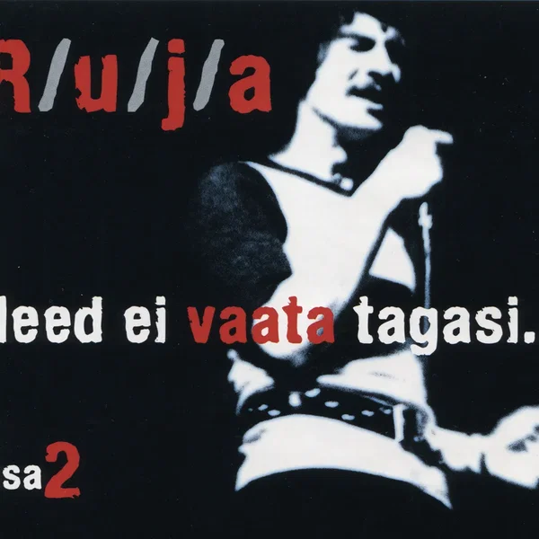 Need ei vaata tagasi… Osa 2