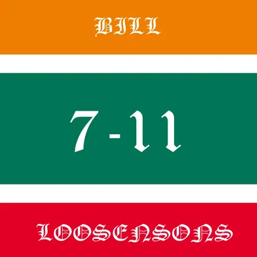 7-11 by Bill Loosensons - album cover