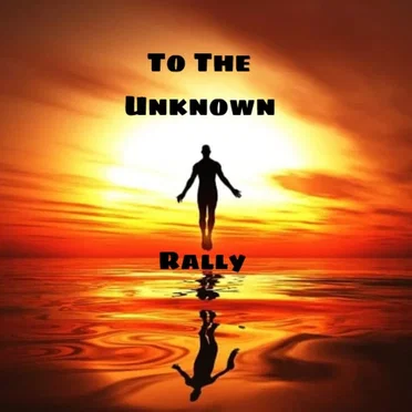 To the Unknown