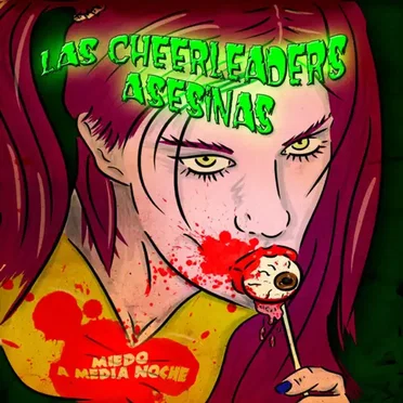 Miedo A Media Noche by Las Cheerleaders Asesinas - album cover
