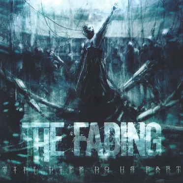 Till Life Do Us Part by The Fading - album cover