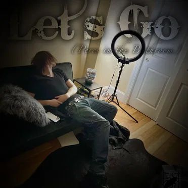 Lets Go (Percs In The Bathroom)