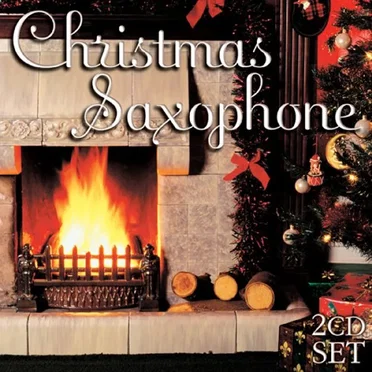 Christmas Saxophone by Various Artists - album cover