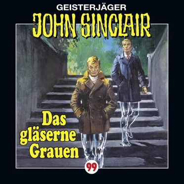 Geisterjäger John Sinclair Folge 099: Das gläserne Grauen (2/2)