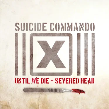 Until We Die / Severed Head