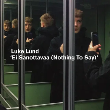 Ei Sanottavaa (Nothing to Say)