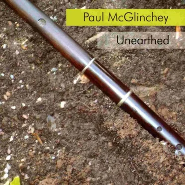 Unearthed by Paul McGlinchey - album cover
