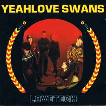 Love Tech by Yeahlove Swans - album cover