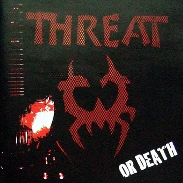 Threat or Death