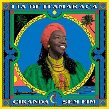 Ciranda Sem Fim by Lia de Itamaracá - album cover