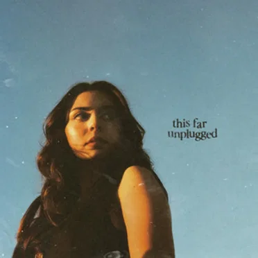 this far (unplugged)