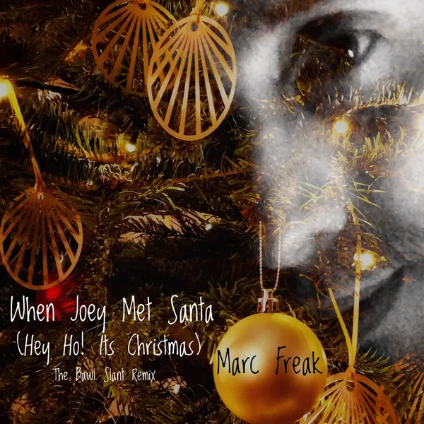 When Joey Met Santa (Hey Ho! Its Christmas)