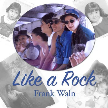 Like A Rock by Frank Waln - album cover
