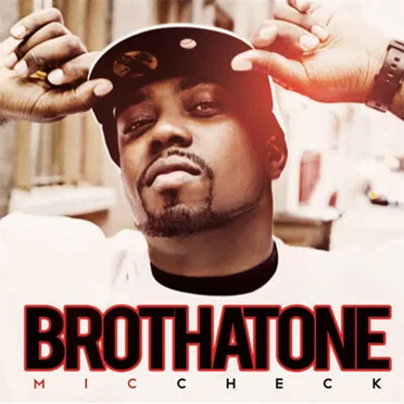 Mic Check by Brothatone - album cover