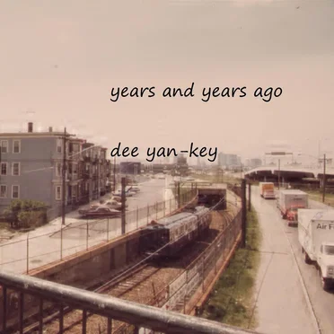 Years and Years Ago