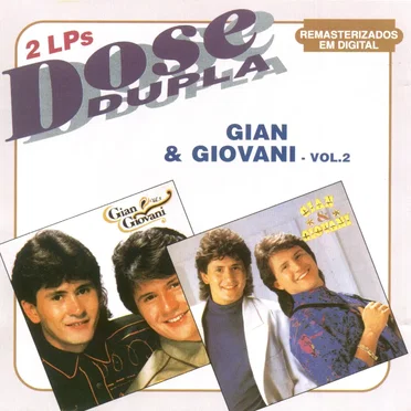 Dose dupla, Vol. 2 by Gian & Giovani - album cover