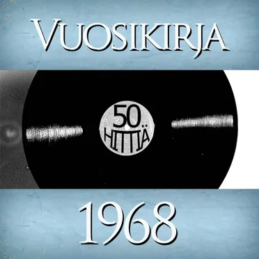 Vuosikirja 1968: 50 hittiä by Various Artists - album cover