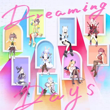 Dreaming Days by hololive IDOL PROJECT - album cover
