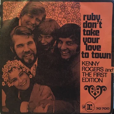 Ruby, Don’t Take Your Love to Town / Listen to the Music