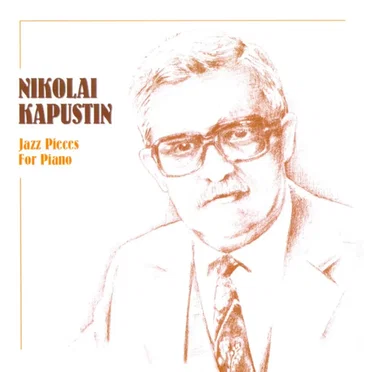 Kapustin Plays Kapustin: 8 Concert Etudes