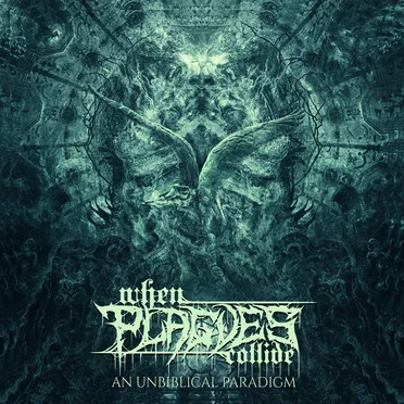 An Unbiblical Paradigm by When Plagues Collide - album cover