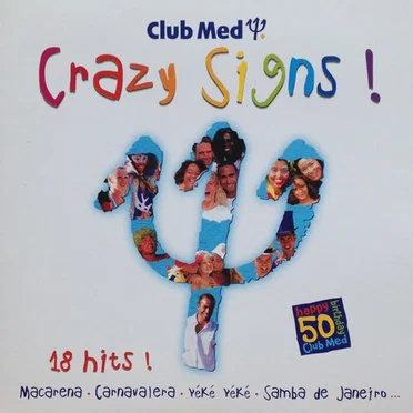 Club Med: Crazy Signs! by Various Artists - album cover