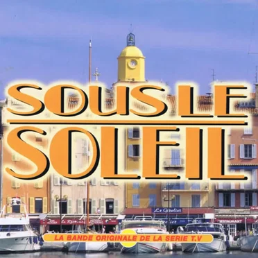Sous le Soleil by Various Artists - album cover