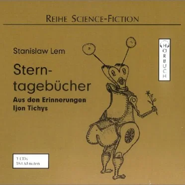 Sterntagebücher: Aus den Erinnerungen Ijon Tichys by Stanisław Lem - album cover