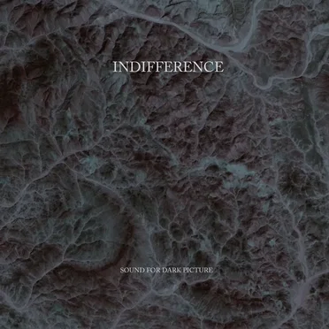 Sound for Dark Picture by Indifference - album cover