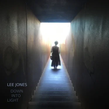 Down Into Light LP