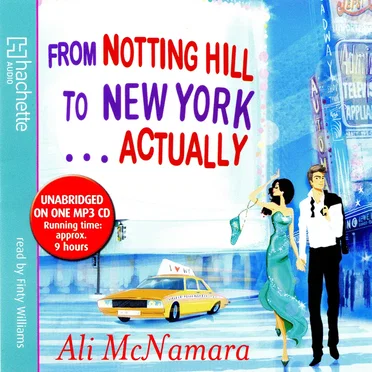 From Notting Hill to New York … Actually by Ali McNamara - album cover